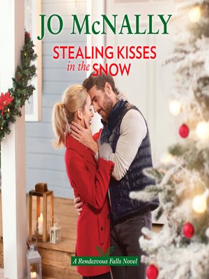Stealing Kisses in the Snow - Audiobook